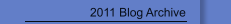 2011 Blog Archive