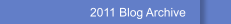 2011 Blog Archive